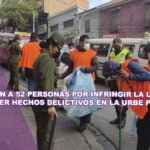 Arrestan a 52 personas por infringir la Ley 259 y cometer hechos delictivos en la urbe paceña