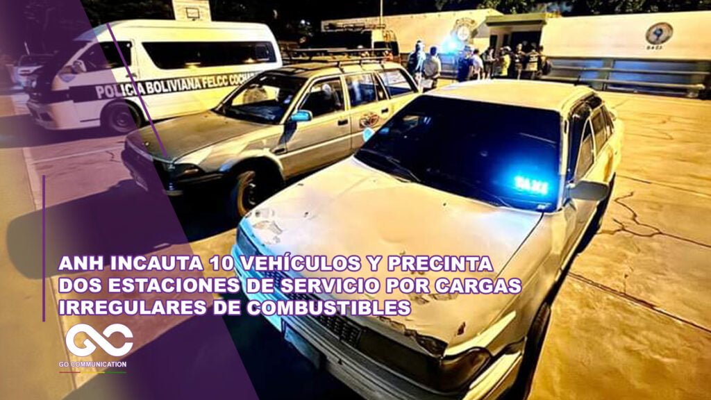 ANH incauta 10 vehículos y precinta dos estaciones de servicio por cargas irregulares de combustibles