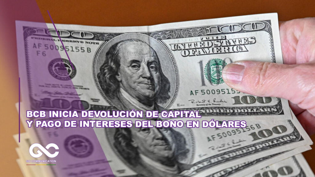 BCB inicia devolución de capital y pago de intereses del bono en dólares