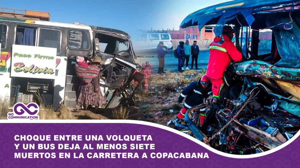 Choque entre una volqueta y un bus deja al menos siete muertos en la carretera a Copacabana