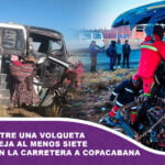 Choque entre una volqueta y un bus deja al menos siete muertos en la carretera a Copacabana