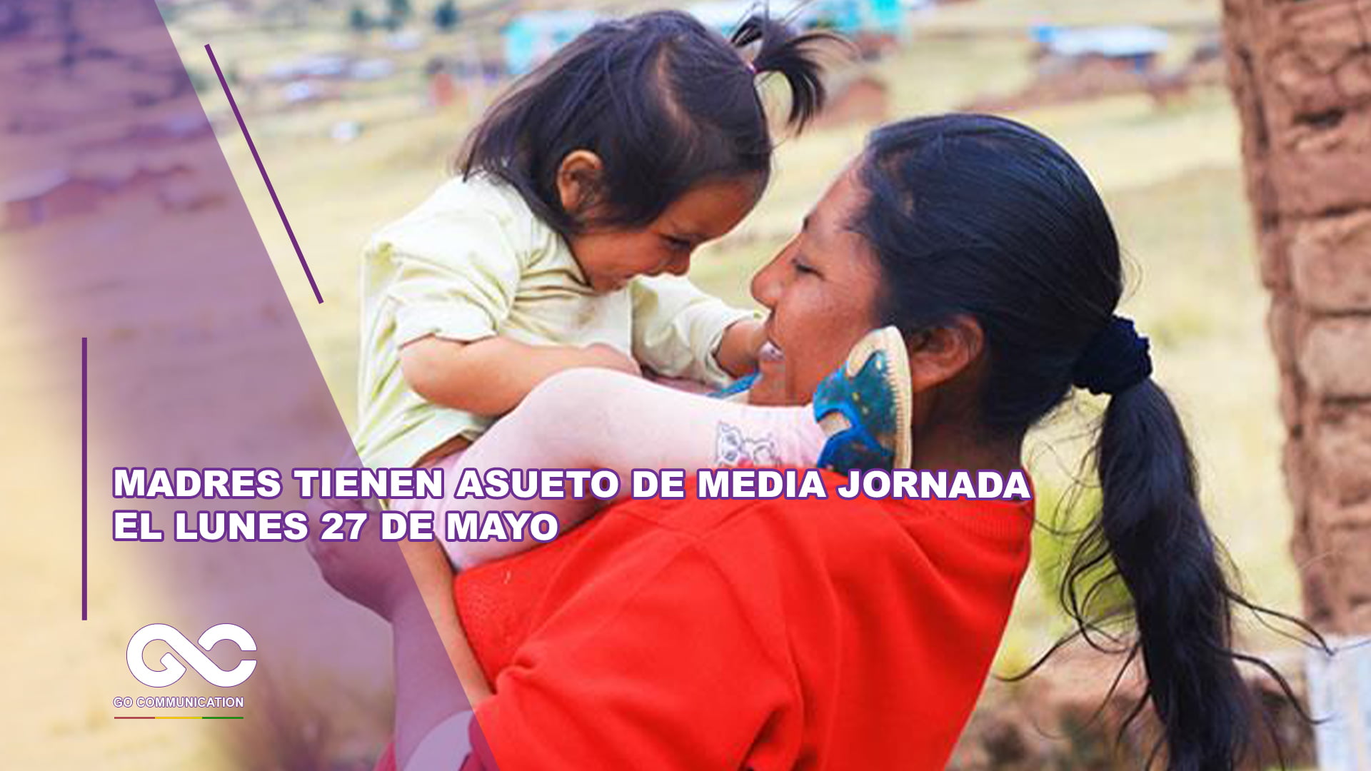 Madres Tienen Asueto De Media Jornada El Lunes 27 De Mayo