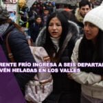 Nuevo frente frío ingresa a seis departamentos y se prevén heladas en los valles