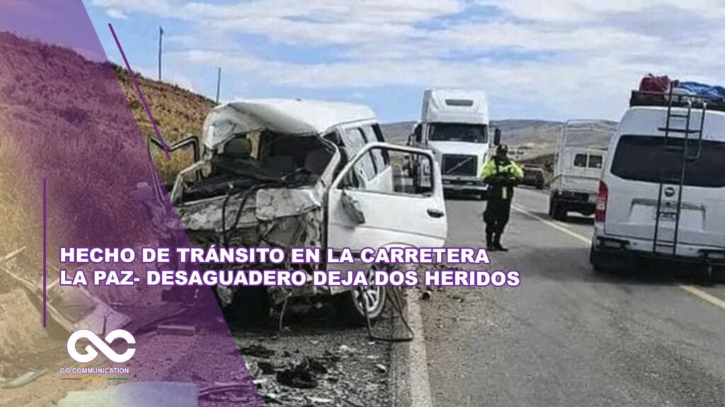 Hecho de tránsito en la carretera La Paz- Desaguadero deja dos heridos