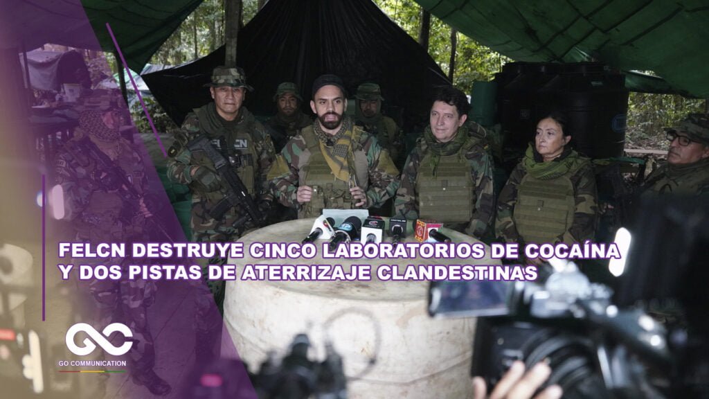 FELCN destruye cinco laboratorios de cocaína y dos pistas de aterrizaje clandestinas