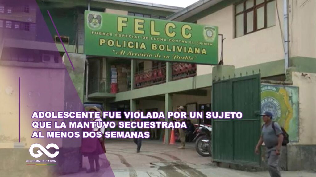 Adolescente fue violada por un sujeto que la mantuvo secuestrada al menos dos semanas