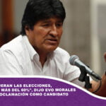 «Si mañana fueran las elecciones, ganamos con más del 60%», dijo Evo Morales en su autoproclamación como candidato