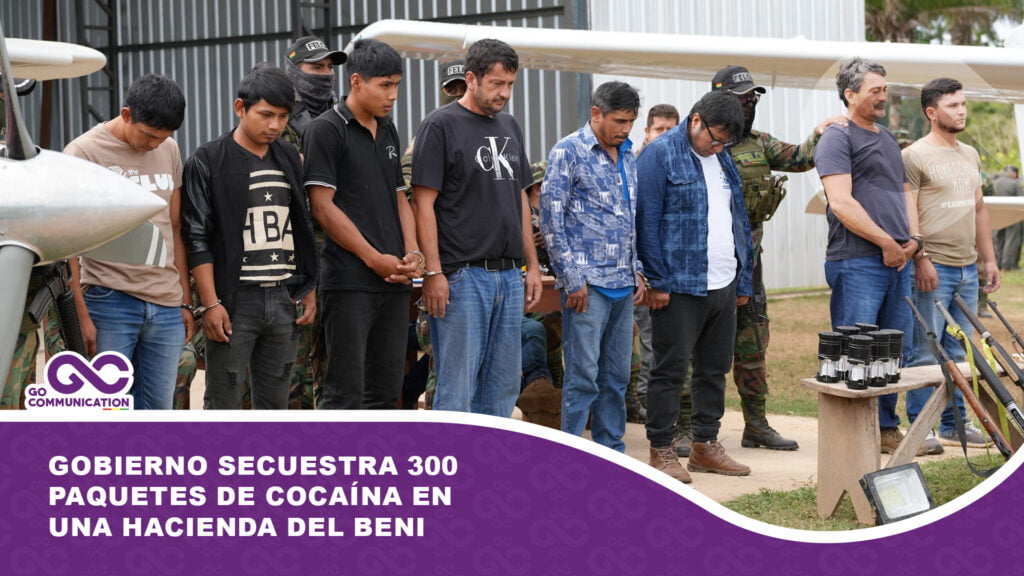 Gobierno secuestra 300 paquetes de cocaína en una hacienda del Beni