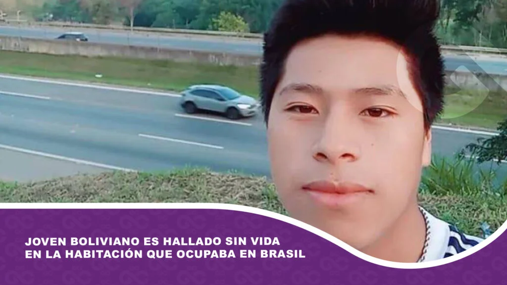 Joven boliviano es hallado sin vida en la habitación que ocupaba en Brasil