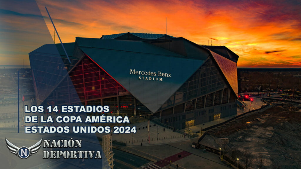 Los 14 estadios de la Copa América Estados Unidos 2024