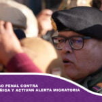 Inician proceso penal contra el general Zúñiga y activan alerta migratoria