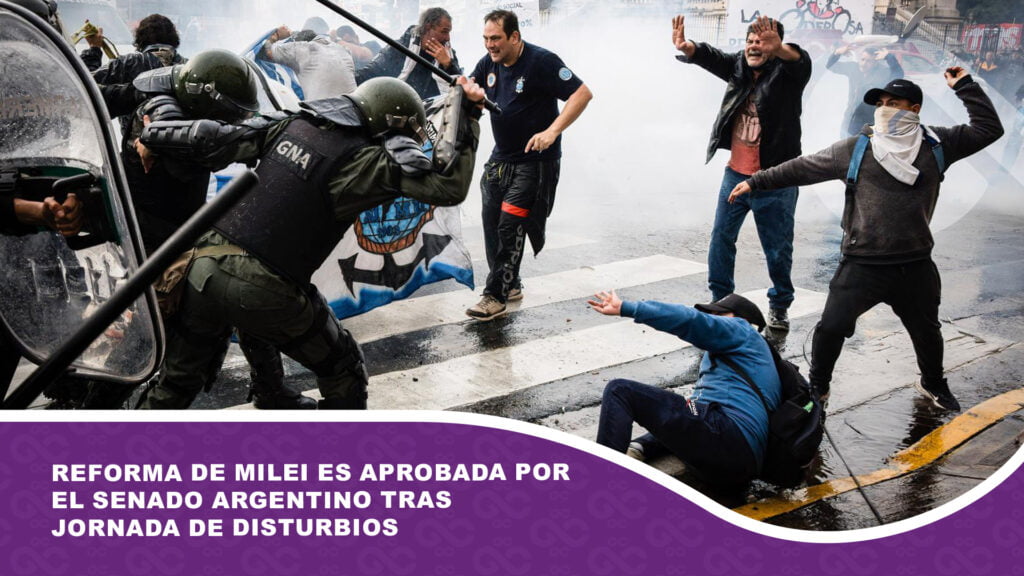 Reforma de Milei es aprobada por el Senado argentino tras jornada de disturbios