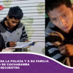 Movilizó a toda la Policía y a su familia en el trópico de Cochabamba fingiendo su secuestro