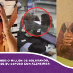 Mujer roba medio millón de bolivianos, el finiquito de su esposo con Alzheimer