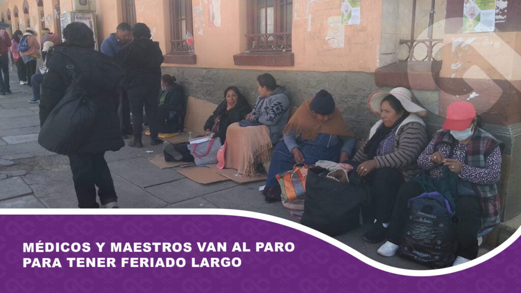 Médicos y maestros van al paro para tener feriado largo