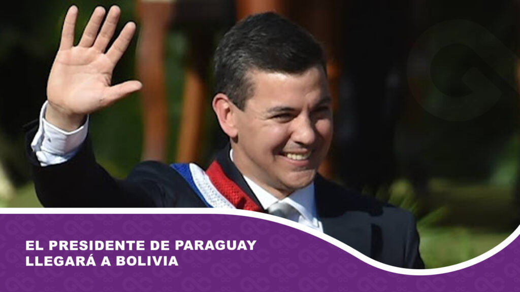 El Presidente de Paraguay llegará a Bolivia