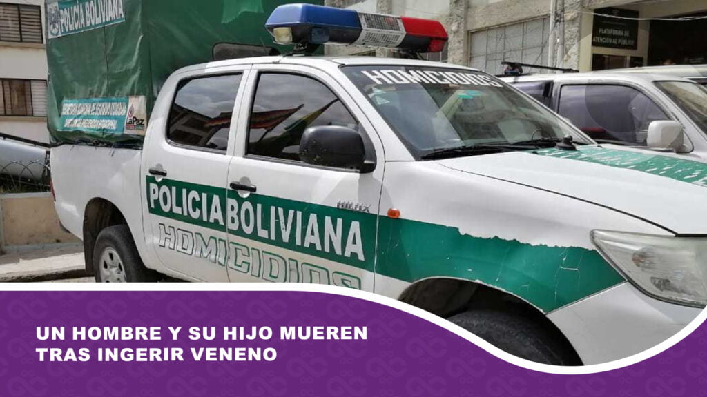 Un hombre y su hijo mueren tras ingerir veneno