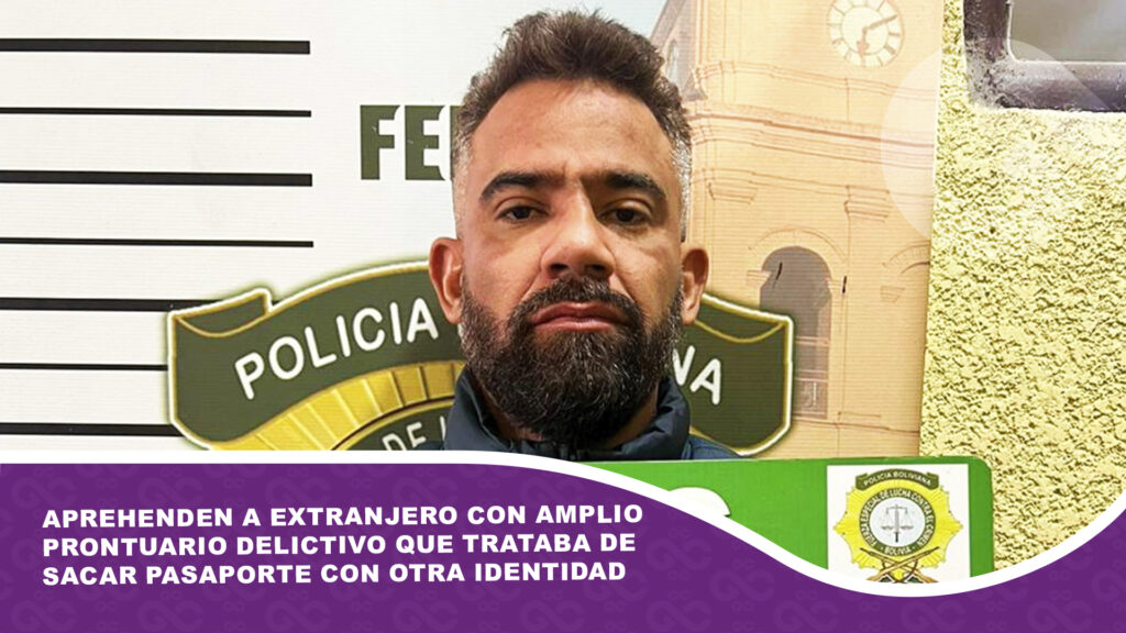 Aprehenden a un extranjero con amplio prontuario delictivo que trataba de sacar pasaporte con otra identidad