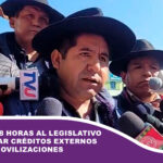 Csutcb da 48 horas al Legislativo para aprobar créditos externos y anuncia movilizaciones