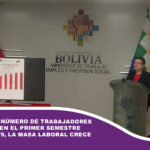 En Bolivia el número de trabajadores registrados en el primer semestre llega a 521.379, la masa laboral crece