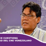 Héctor Arce cuestiona credibilidad del CNE venezolano