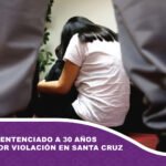 Hombre es sentenciado a 30 años de cárcel por violación en Santa Cruz