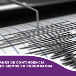 Realizan planes de contingencia ante posibles sismos en Cochabamba