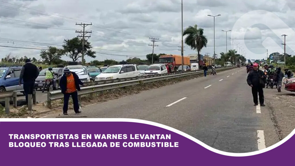 Transportistas en Warnes levantan bloqueo tras llegada de combustible