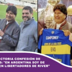 La contradictoria confesión de Evo Morales: «En Argentina soy de Boca, pero en Libertadores de River»