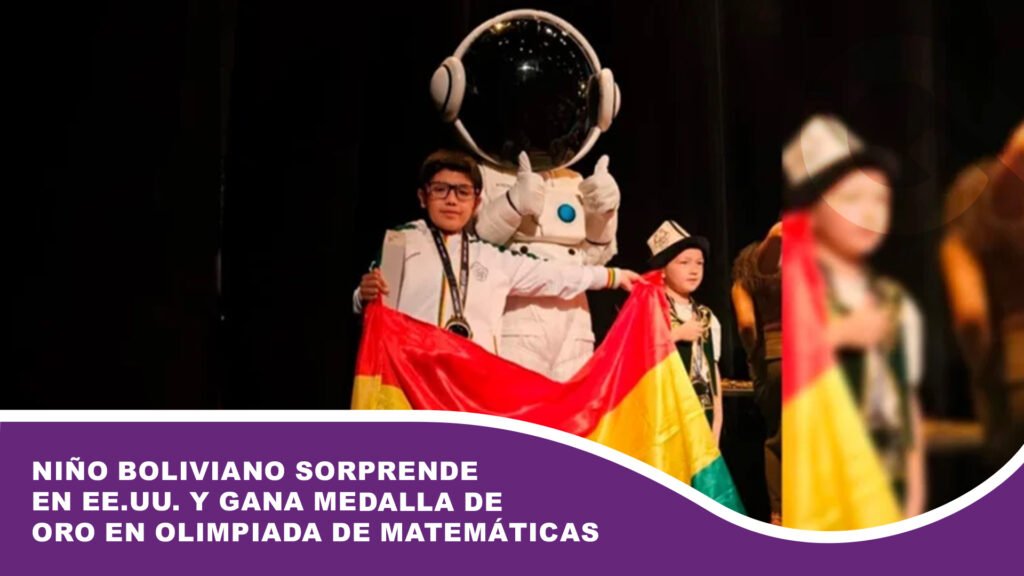 Niño boliviano sorprende en EE.UU. y gana medalla de oro en olimpiada de matemáticas