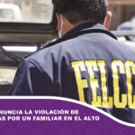 Un padre denuncia la violación de sus dos niñas por un familiar en El Alto