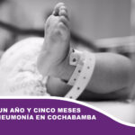 Un niño de un año y cinco meses murió por neumonía en Cochabamba