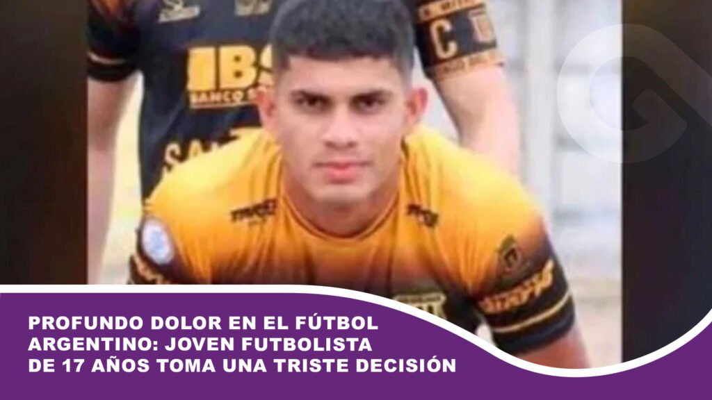 Profundo dolor en el fútbol argentino: Joven futbolista de 17 Años toma una triste decisión
