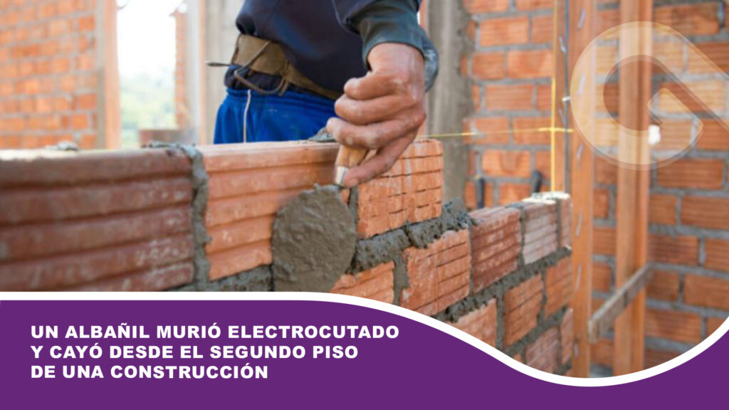 Un albañil murió electrocutado y cayó desde el segundo piso de una construcción