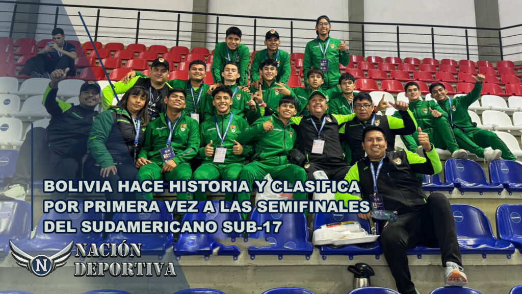 Bolivia hace historia y clasifica por primera vez a las semifinales del Sudamericano Sub-17