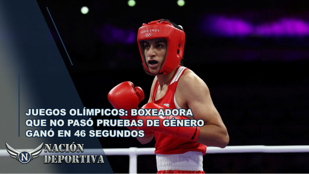 Juegos Olímpicos: boxeadora que no pasó pruebas de género ganó en 46 segundos