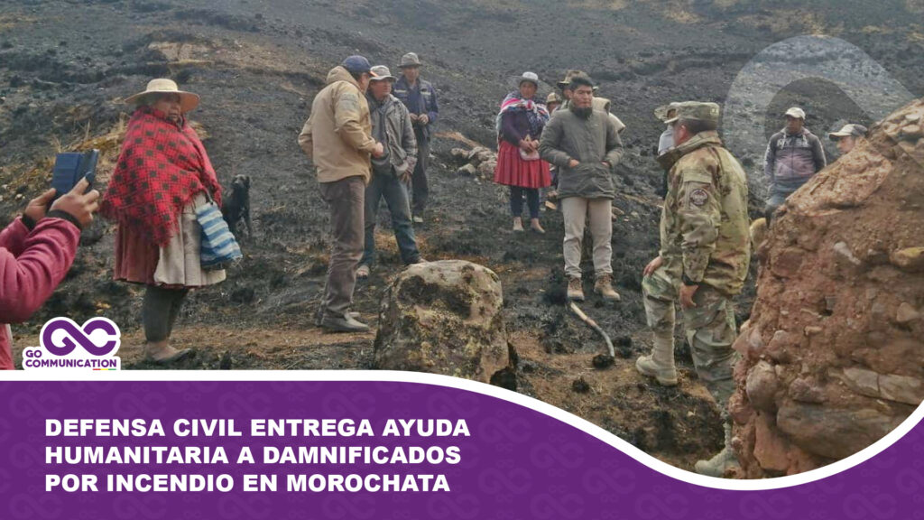 Defensa Civil Entrega Ayuda Humanitaria a Damnificados por Incendio en Morochata, Cochabamba