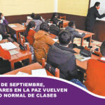 Desde el 2 de septiembre, los escolares en La Paz vuelven al horario normal de clases