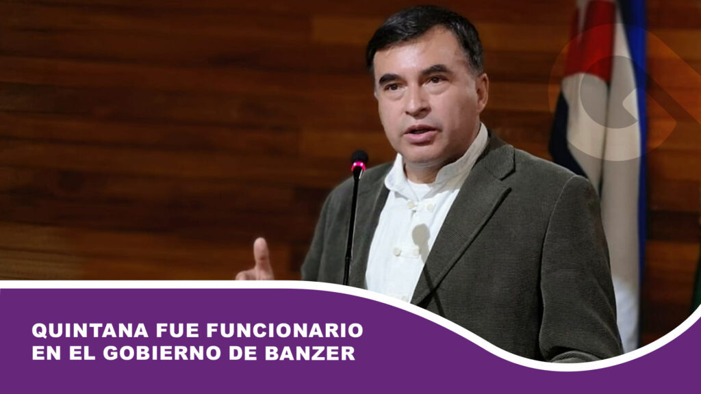 Quintana fue funcionario en el Gobierno de Banzer