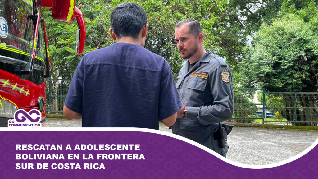 Rescatan a Adolescente Boliviana en la Frontera Sur de Costa Rica