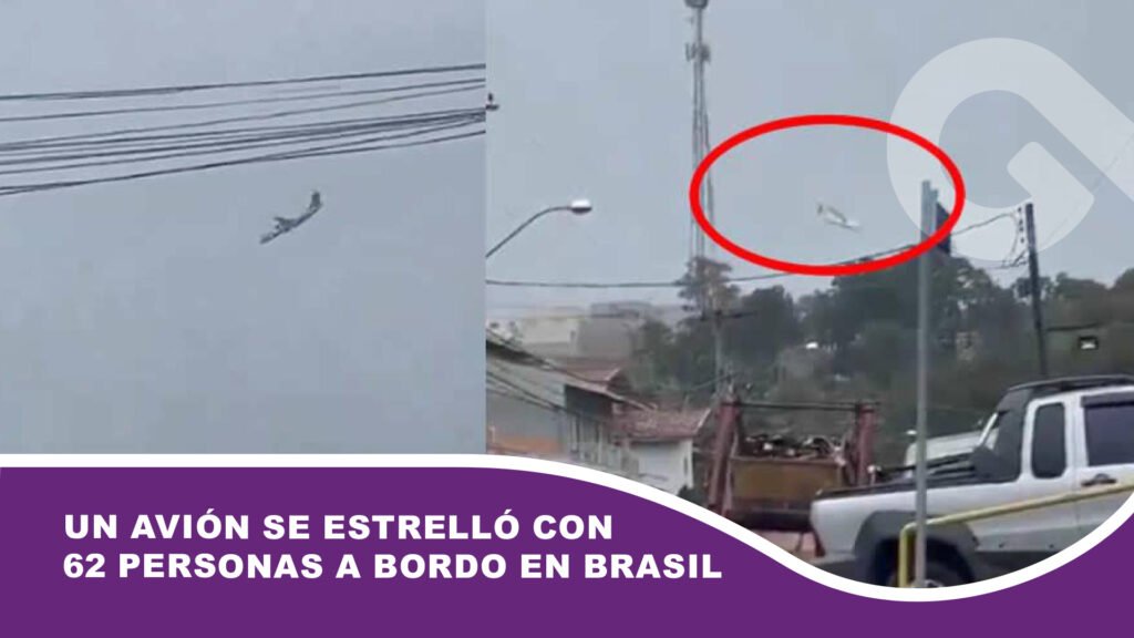 Un avión se estrelló con 62 personas a bordo en Brasil