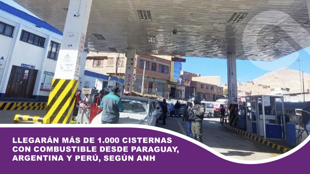 Llegarán más de 1.000 cisternas con combustible desde Paraguay, Argentina y Perú, según ANH