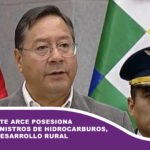 El presidente Arce posesiona a nuevas ministros de Hidrocarburos, Trabajo y Desarrollo Rural