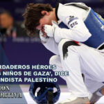 ‘Los verdaderos héroes son los niños de Gaza’, dice taekwondista palestino