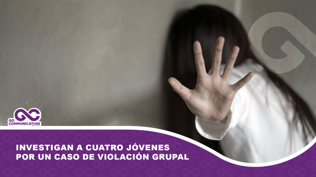 Investigan a cuatro jóvenes por un caso de violación grupal