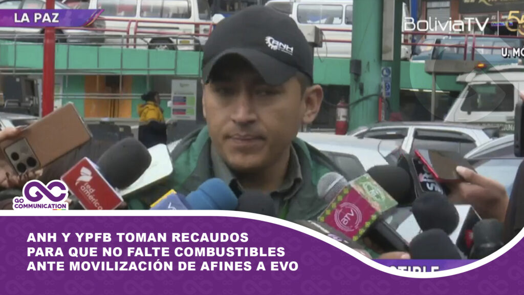 ANH y YPFB toman recaudos para que no falte combustibles ante movilización de afines a Evo