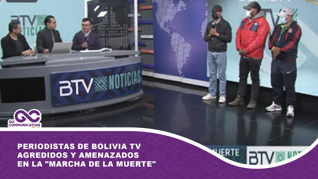 Periodistas de Bolivia TV agredidos y amenazados en la «Marcha de la Muerte»