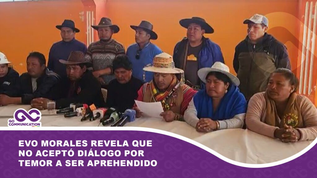 Evo Morales revela que no aceptó diálogo por temor a ser aprehendido