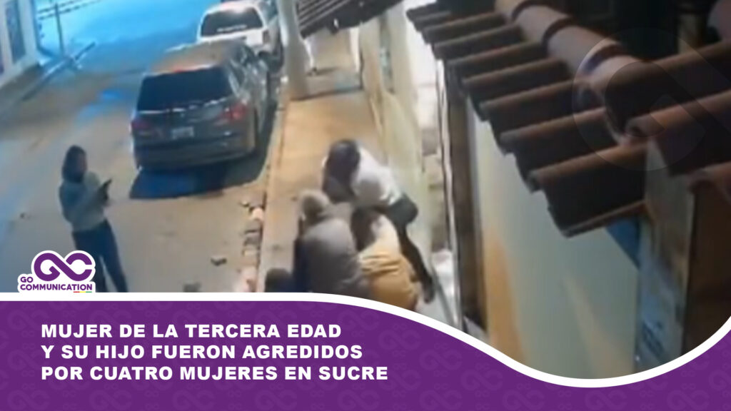 Mujer de la tercera edad y su hijo fueron agredidos por cuatro mujeres en Sucre