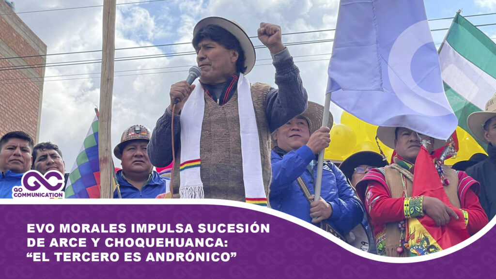 Evo Morales impulsa sucesión de Arce y Choquehuanca: “El tercero es Andrónico”